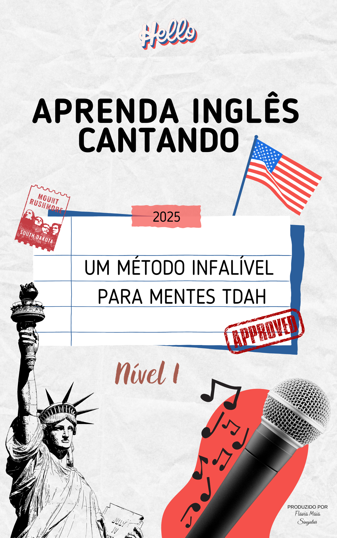 Aprenda Inglês Cantando: Um Método Infalível para Mentes TDAH, Nível 1