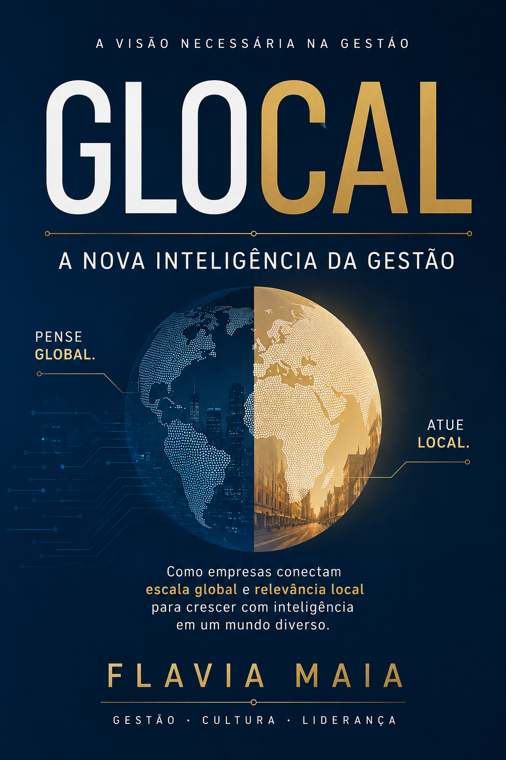 A Inteligência que Redefine a Gestão